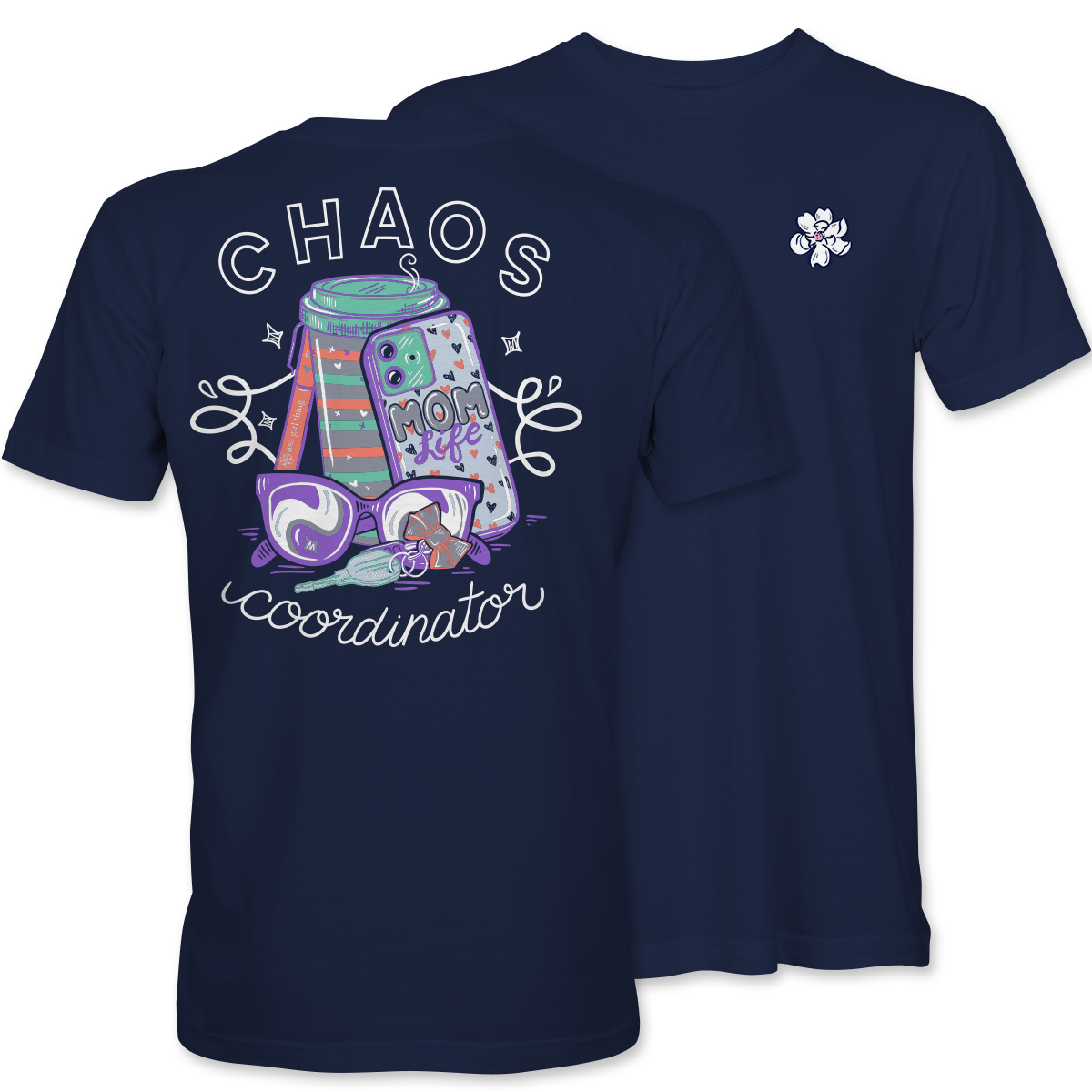 Chaos Coordinator- Mom Coffee T-Shirt